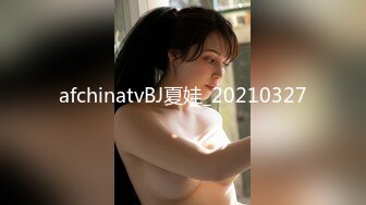 【极品 约啪车模】妮娜 高颜值婀娜多姿曲线身材 长腿无内黑丝引爆荷尔蒙 终极献技侍奉性爱高潮 三招体位直接送上天