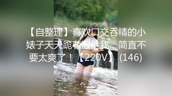 【新片速遞】  2022-11-12最新流出酒店偷拍❤️胖哥约炮短裙美眉草完逼让给口活一下