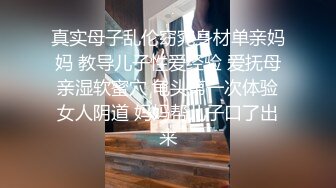   搞沐足按摩女，1500网约漂亮小少妇，网红脸 ，进门轻车熟路拉窗帘，近景啪啪，骚穴淫液喷涌超刺激