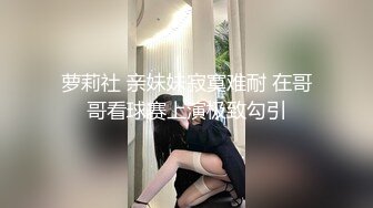 安防酒店摄像头偷拍 大学城附近万达公寓大学生情侣开房做爱连续干了几次