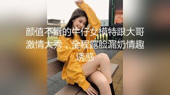 四川都已经俩孩子的熟妇妈妈下海,这黝黑臊B什麽都经历过,经验丰富,壹看就败火