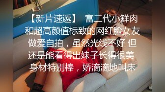 爱豆传媒IDG5475剧情反转环卫工人爆操女婊子