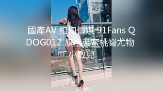 【顶级骚货??丰乳肥臀】极品丰臀骚货『Jennie』土豪肉便器 啪操爆乳丰臀逼 猛烈撞击丰臀 视觉冲击 高清720P原版