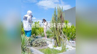 -南宁表妹 凌晨5点的一场 姨妈来了不给操 只能靠小P孩他们表演了 奋力内射