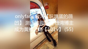 【自整理】一步步把害羞的处女小娇妻调教成一个不知羞耻的妓女骚母狗，完成的那一刻太有成就感了！LuckyPlucky1最新大合集【125V】 (56)