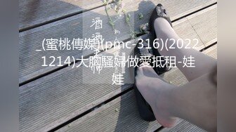 【新片速遞】  这么完美的女人怎么也下海了，太棒了 老狼的福音【撸点极高】9分超高颜值甜美的脸蛋儿，修长的美腿 翘翘蜜臀，惊为天人[1.28G/MP4/01:51:25]