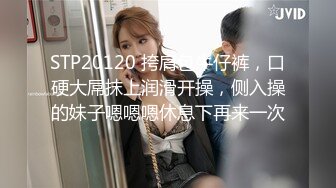 STP23855 唇红齿白刚下海新人美妞  白皙屁股干净美穴  还挺骚呻吟浪叫不断  掰开小穴很紧致  圆润大白翘臀很是