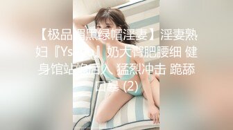 天津 · Ts王曦儿 - ： 贱m喜欢喝妈妈的圣水被调教跪下，张嘴，什么意思，贱狗，把妈妈的鸡巴舔干净，爽么！