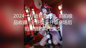 -偷拍小女友洗PP 我靠 你的屁股上怎么有两个酒窝 好性感哦