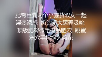  合租房洞中偷窥对门的小情侣啪啪啪