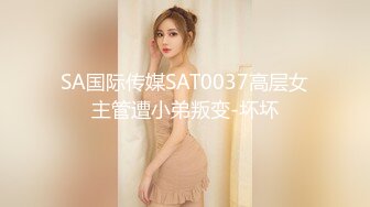 杏吧小宇5 - 3000约操97年女主播，妹子骑乘特别认真