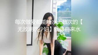  黑客破解监控偷拍  高颜值美女和男朋友情趣酒店开房啪啪啪