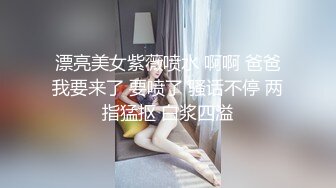 刚破初的准大一女奴，露脸对男友是一顿乱舔