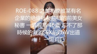 参加过选美大赛的高个美女被15个男人连续侵犯轮奸