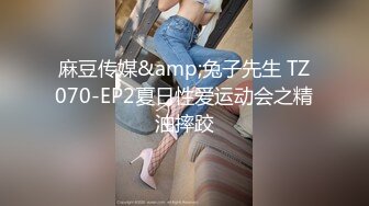 【爆乳女神性爱世界杯】极品『巨乳』校球队经理夜里喜欢爬到我的床上求精后入啪啪撞击 乳摇高潮